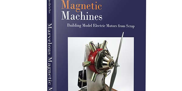 Marvelous Magnetic Machines